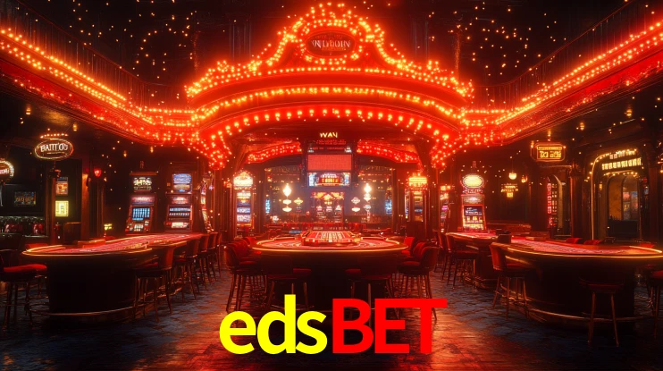 edsbet: Jogos de Caça-Níqueis-Altas Recompensas, Roleta-Velocidade, Blackjack-Desafios Máximos